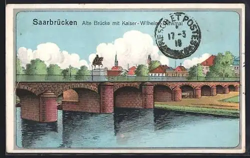 Lithographie Saarbrücken, Alte Brücke mit Kaiser-Wilhelm-Denkmal