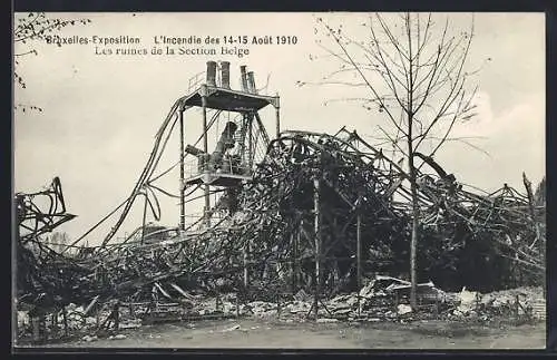 AK Bruxelles, Exposition 1910, L`Incendie, Les ruines de la Section Belge