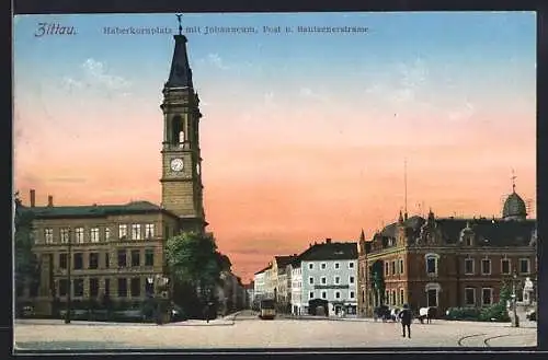 AK Zittau, Haberkornplatz mit Johanneum, Post und Bautzenerstrasse