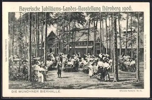 AK Nürnberg, Jubiläums-Landes-Ausstellung 1906, Münchener Bierhalle