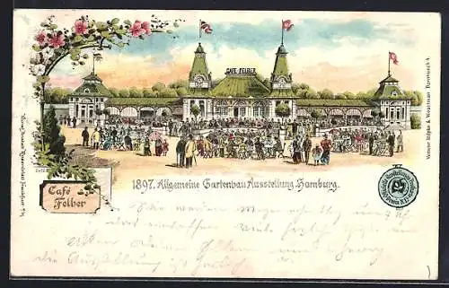 Lithographie Hamburg, Allgem. Gartenbau-Ausstellung 1897, Cafe Felber