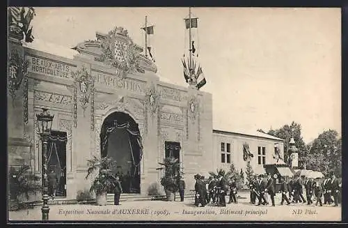 AK Auxerre, Exposition National 1908, Inauguration, Batiment principal