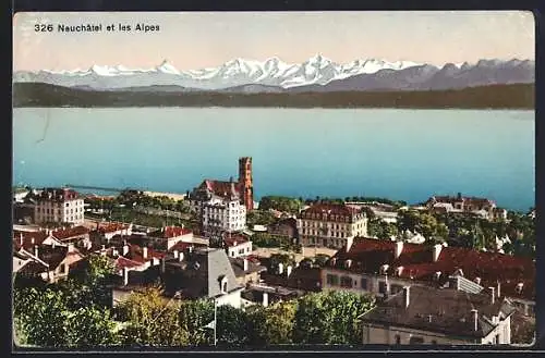 AK Neuchatel, Neuchatel et les Alpes
