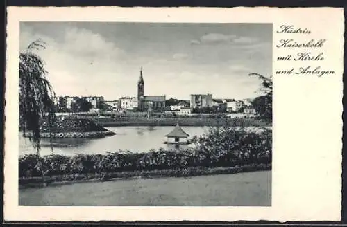 AK Cüstrin / Kostrzyn, Kaiserkolk mit Kirche und Anlagen