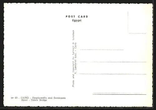 AK Cairo, Shepheard`s and Semiramis Hotel, Tahrir Bridge