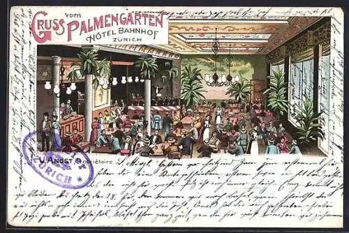 Lithographie Zürich, Palmengarten, Hotel Bahnhof, Propr. U. Angst
