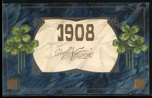 Präge-AK Jahreszahl 1908 mit Kleeblättern