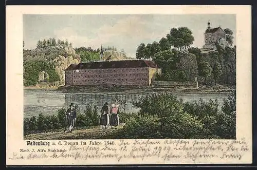 Künstler-AK Weltenburg a. d. D., Die Burg im Jahre 1840