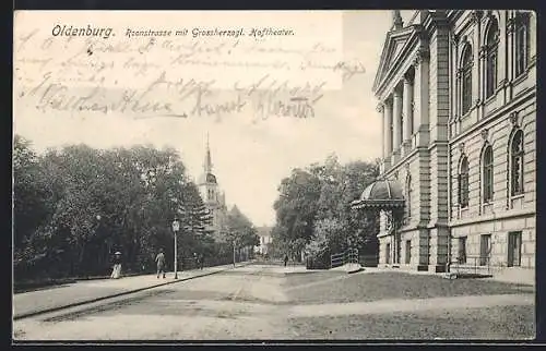 AK Oldenburg / Oldenburg, Roonstrasse mit Grossherzoglichem Hoftheater