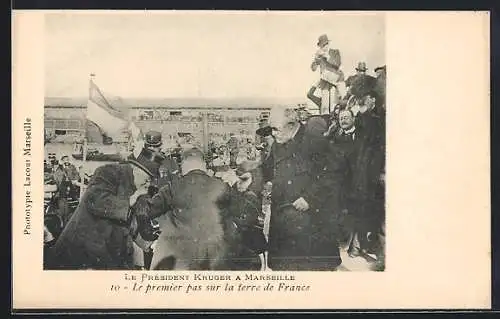 AK Marseille, Le Président Krüger, Le premier pas sur la terre de France