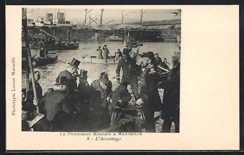 AK Marseille, Le Président Krüger, L`Accostage