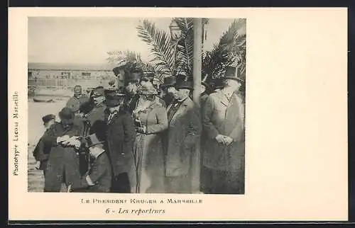 AK Marseille, Le Président Krüger, Les reporteurs