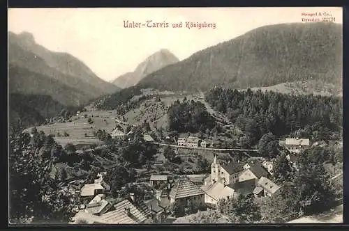 AK Unter-Tarvis, Ortsansicht und Königsberg