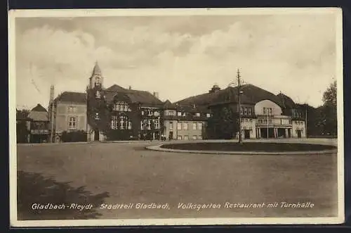 AK Gladbach-Rheydt, Volksgarten Restaurant mit Turnhalle