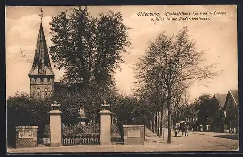AK Oldenburg / O., Kirchhofslinde, Gertruden-Kapelle u. Blick in die Nadorsterstrasse
