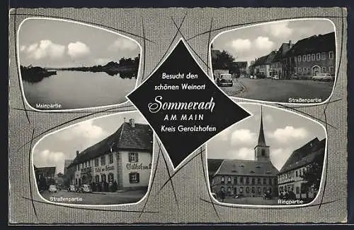 AK Sommerach a. Main, Gasthof zum Schwan, Strassenpartie, Mainpartie, Ringpartie