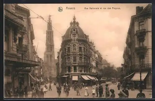 AK Anvers, Rue Nationale et rue des Peignes