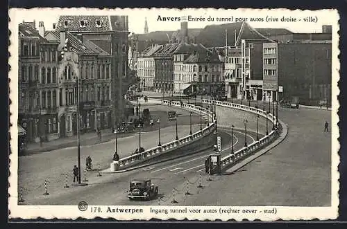 AK Anvers, Entrée du tunnel pour autos, rive droite - ville