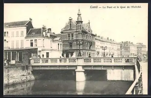AK Gand, Le Pont et le Quai de l`Eveche