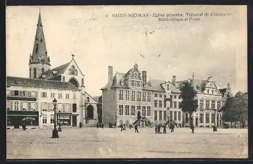 AK Saint-Nicolas, Eglise primaire, Tribunal de Commerce, Bibliothèque et Poste