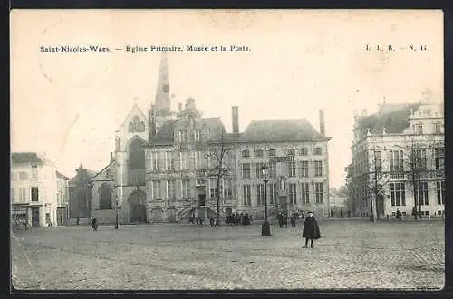 AK Saint-Nicolas-Waes, Eglise Primaire, Musée et la Poste