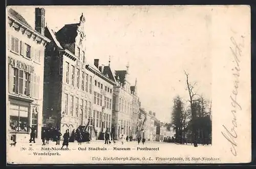 AK Sint-Nicolaas, Oud Stadhuis, Museum, Postbureel & Wandelpark