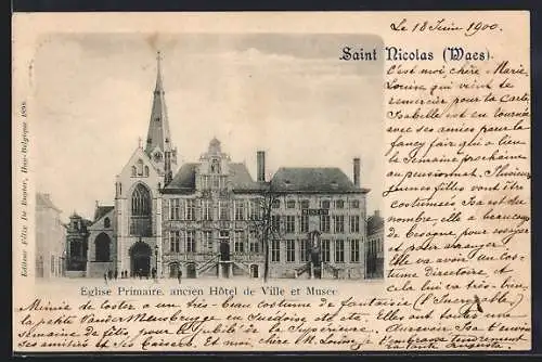 AK Saint Nicolas /Waes, Eglise Primaire ancien Hôtel de Ville et Musée