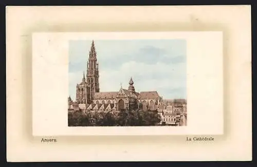 AK Anvers, La Cathédrale