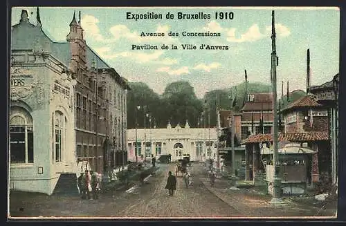 AK Bruxelles, Exposition 1910, Avenue des Concessions, Pavillon de la Ville d`Anvers