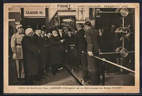 AK Paris, Exposition coloniale internationale 1931, Visite de Monsieur Paul Doumer, President de la republique