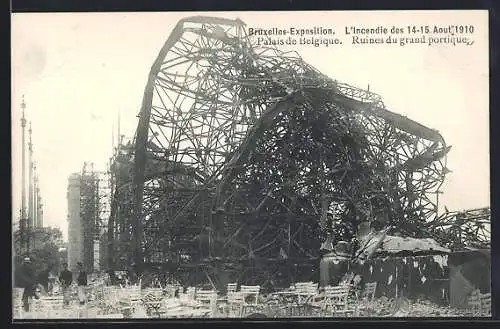AK Bruxelles, Exposition L`Incendie des 14-15 Août 1910, Palais de Belgique, Ruines du grand portique