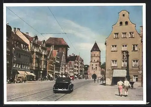 AK Augsburg, Jakoberstrasse mit Jakobertor und Färberhaus