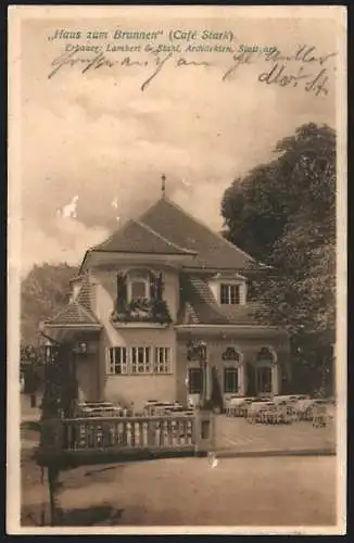 AK Stuttgart, Bauausstellung 1908, Haus zum Brunnen, Café Stark