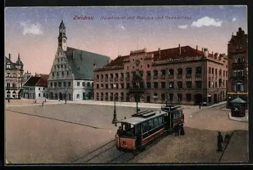 AK Zwickau, Hauptmarkt mit Rathaus und Gewandhaus, Strassenbahn