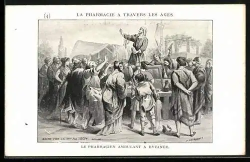 Künstler-AK La Pharmacie a travers les Ages: Le Pharmacien ambulant a Byzance