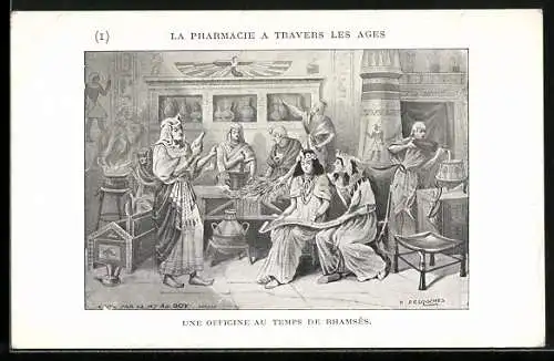 Künstler-AK La Pharmacie a travers les Ages: Une Officine au Temps de Rhamses