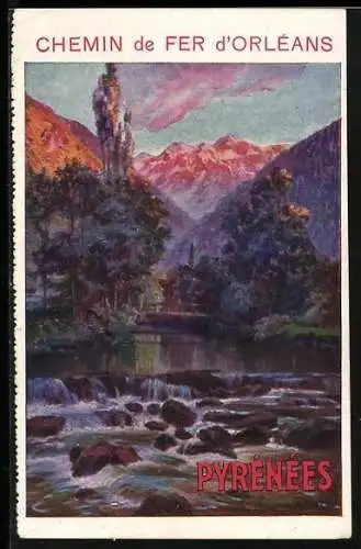 AK Chemins de Fer d`Orleans, Pyrénées