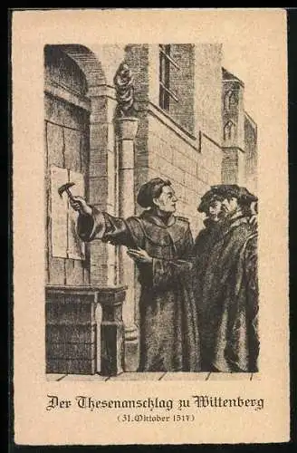 AK Martin Luthers Thesenanschlag zu Wittenberg