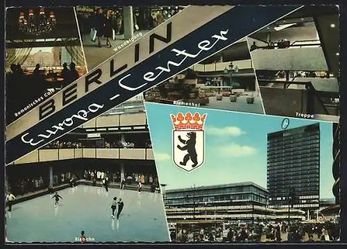 AK Berlin, Europa-Center, Romanisches Café, Wandelgang, Blumenhof, Eisbahn