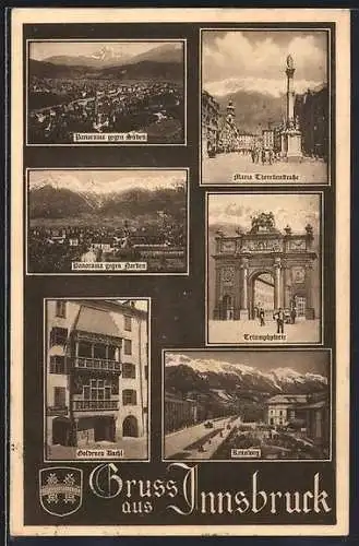 AK Innsbruck, Panorama gegen Süden, Maria Theresienstrasse, Triumphpforte, Goldenes Dachl, Rennweg