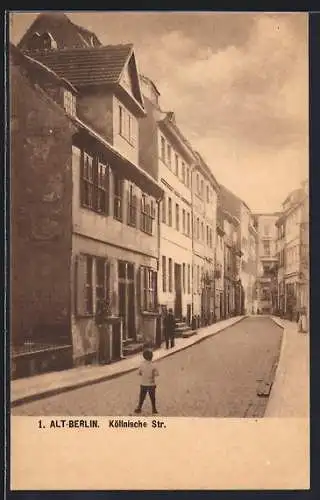 AK Alt-Berlin, Köllnische Strasse