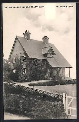 AK Traethsaith /Aberporth, Allen Raine`s House