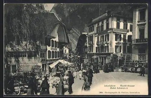 AK Interlaken, Hotel Schwanen, Marktstrasse