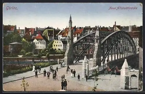 AK Görlitz, Neue Altstadtbrücke