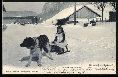 AK Ein primitives Gespann!, Mädchen auf Rodelschlitten mit Hund als Zugtier