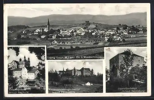 AK Titting /bayr. W., Jugendherberge Schloss Saldenburg, Erholungsheim Schloss Englburg, Schloss Fürstenstein