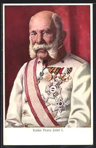 Künstler-AK Kaiser Franz Josef I. von Österreich mit Orden in Uniform
