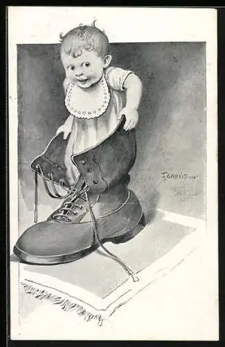 Künstler-AK F. Gareis: Kleinkind steigt in einen Stiefel