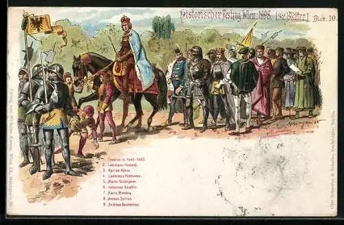 Lithographie Wien, historischer Festzug 1898, Friedrich III, Ladislaus Hunyady, Karl der Kühne, Martin Schöngauer