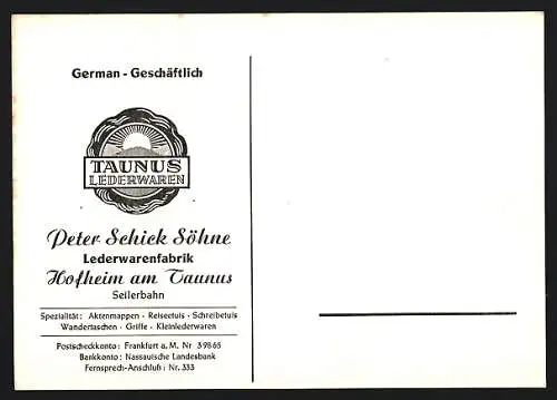 AK Hofheim am Taunus, Korrespondenzkarte von Lederwarenfabrik Taunus Lederwaren, Peter Schick Söhne
